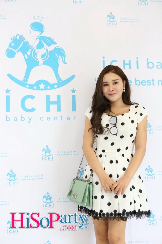 เปิดตัว ICHI BABY CENTER ศูนย์สุขภาพสำหรับเด็กระดับพรีเมียม