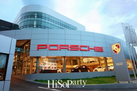 เปิดตัว ‘PORSCHE CENTRE PATTANAKARN’