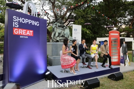‘สถานทูตอังกฤษ’เปิดแคมเปญ ‘Shopping is GREAT Britain: Season 2’