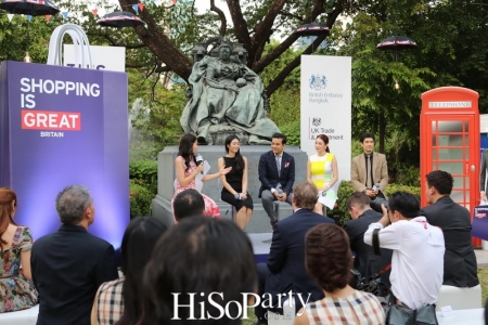 ‘สถานทูตอังกฤษ’เปิดแคมเปญ ‘Shopping is GREAT Britain: Season 2’