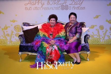 88 Years Of Joy&Giving ยินดี ปรีดา หรรษาปาร์ตี้ 88 ปี ที่ครบรส