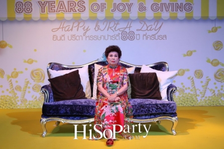 88 Years Of Joy&Giving ยินดี ปรีดา หรรษาปาร์ตี้ 88 ปี ที่ครบรส