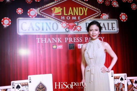 Thanks Press Party 2016 : Landy Casino Royale