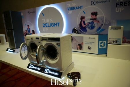 Electrolux TURN DELIGHT UP เติมความสุข...มากกว่าที่เคย