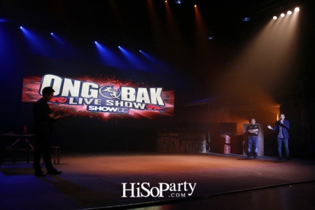 แถลงข่าวเปิดตัว Ong-Bak Live Show