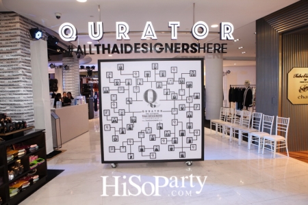 QURATOR 1st ANNIVERSARY : #ALLTHAIDESIGNERSHERE