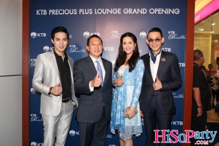 KTB Precious Plus Lounge Grand Opening