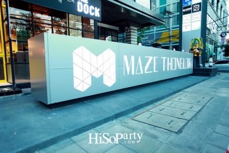 เปิดตัวโครงการ MAZE Thonglor