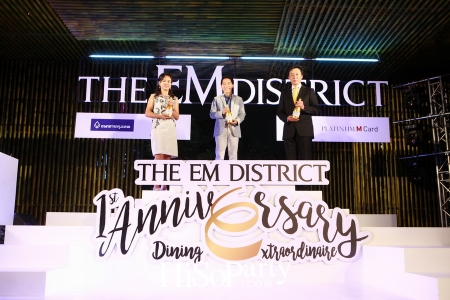 The EM District 1st Anniversary Dining Extraordinaire