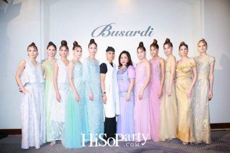 Busardi จัดแฟชั่นโชว์ Semi-Couture Autumn/Winter 2016 ‘Thai Inspired’