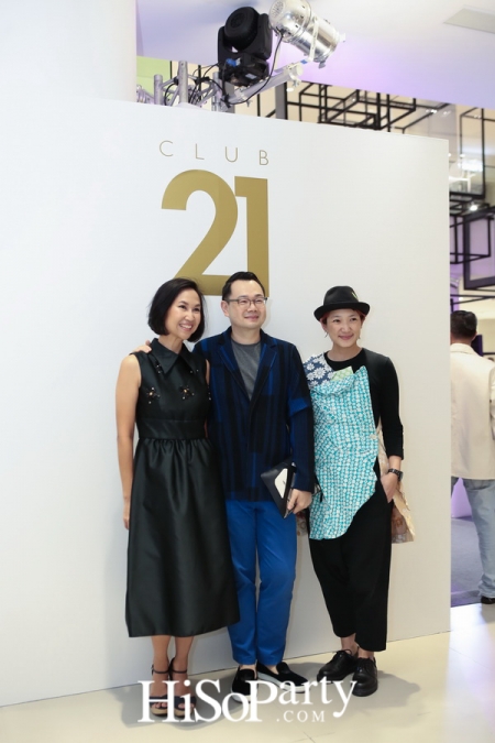 The Opening Celebration Club 21 at Siam Discovery