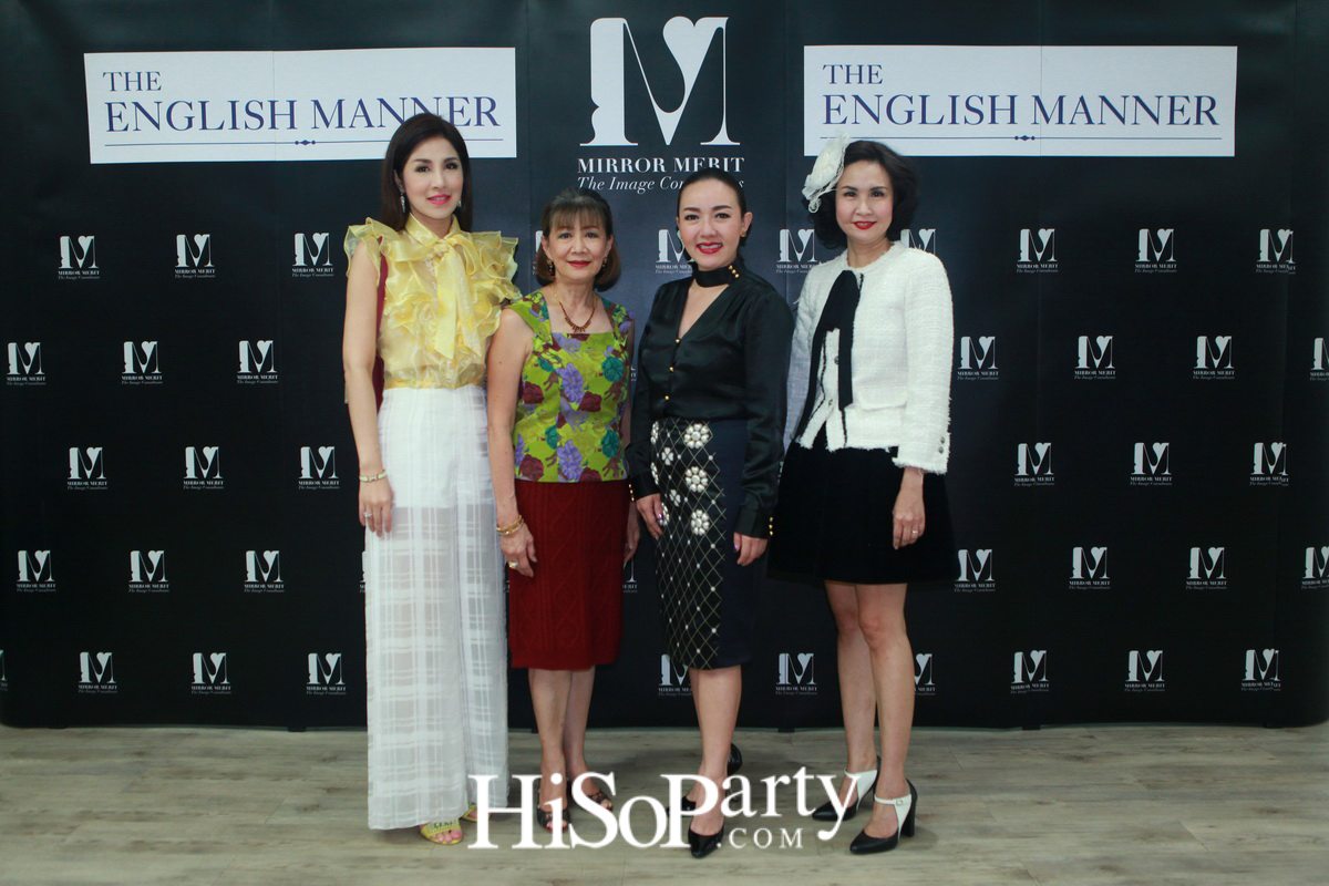 เพราะภาพลักษณ์ดีแบบมืออาชีพสร้างได้ กับ “MIRROR MERIT The Image Consultants” Preferred Partner The English Manner