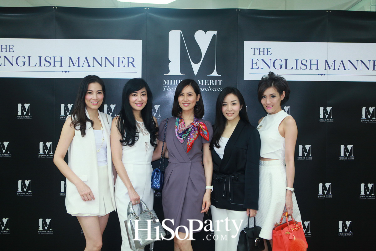 เพราะภาพลักษณ์ดีแบบมืออาชีพสร้างได้ กับ “MIRROR MERIT The Image Consultants” Preferred Partner The English Manner