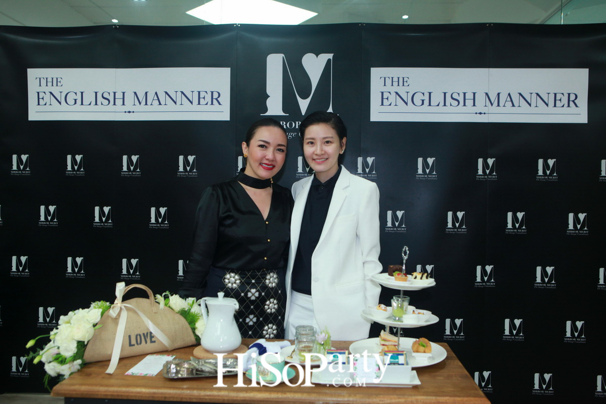 เพราะภาพลักษณ์ดีแบบมืออาชีพสร้างได้ กับ “MIRROR MERIT The Image Consultants” Preferred Partner The English Manner