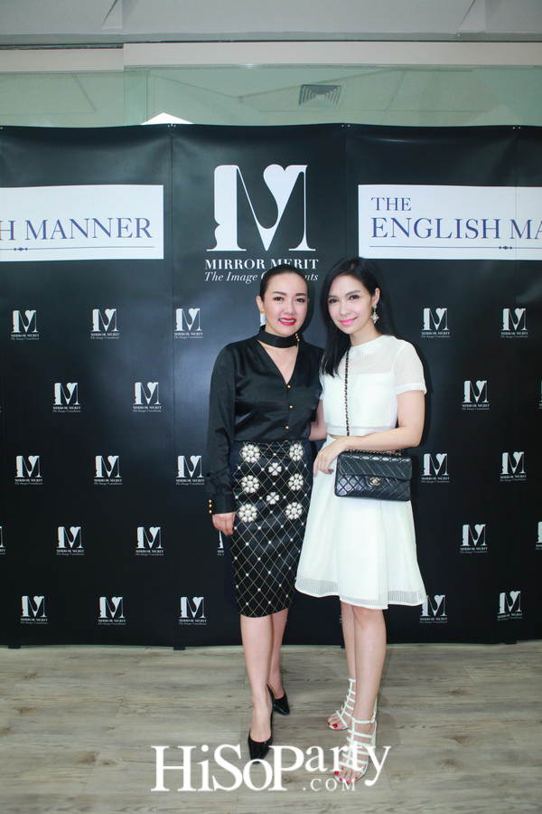 เพราะภาพลักษณ์ดีแบบมืออาชีพสร้างได้ กับ “MIRROR MERIT The Image Consultants” Preferred Partner The English Manner