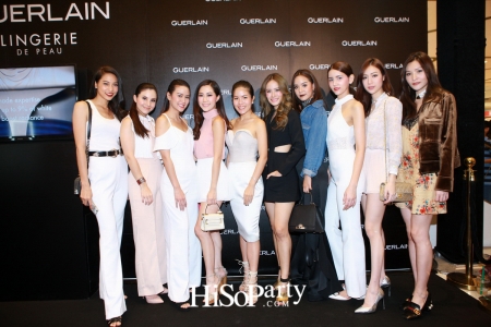 GUERLAIN เผยโฉม “LINGERIE COLLECTION” เพื่อเผยผิวเรียบเนียนแลดูเป็นธรรมชาติ