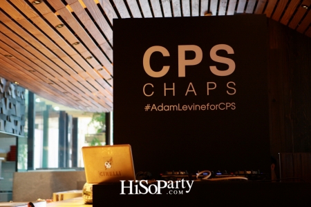 CPS CHAPS เปิดตัวพรีเซ็นเตอร์ระดับโลก