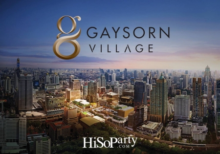 Gaysorn Village ไลฟ์สไตล์วิลเลจสุดหรูใจกลางเมือง