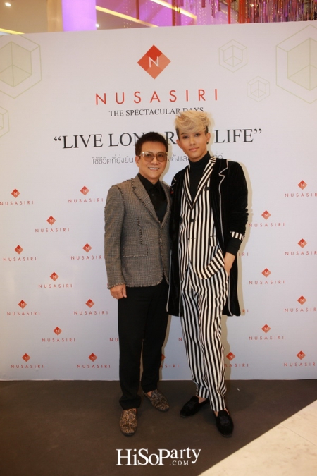 NUSASIRI The Spectacular Days ‘Live Long Rich Life’