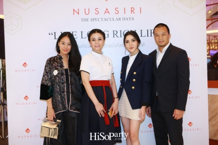 NUSASIRI The Spectacular Days ‘Live Long Rich Life’