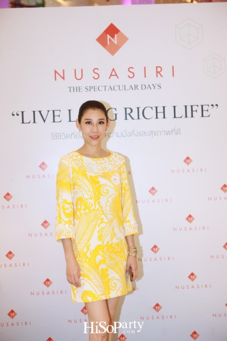 NUSASIRI The Spectacular Days ‘Live Long Rich Life’