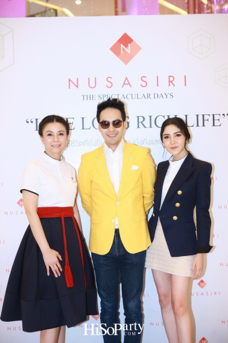 NUSASIRI The Spectacular Days ‘Live Long Rich Life’