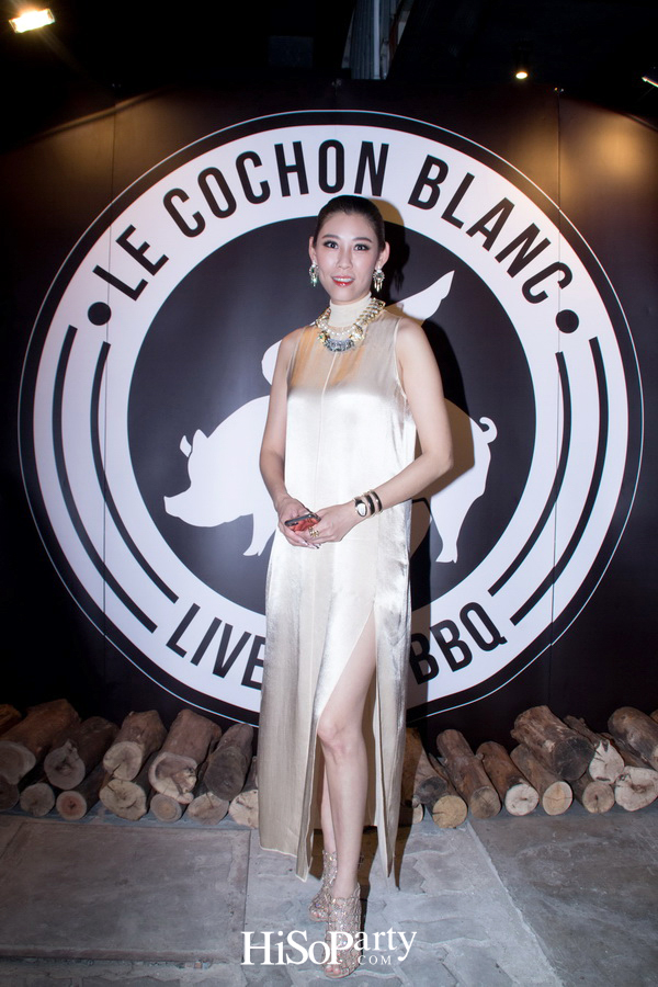 ‘Le Cochon Blanc’ Grand Opening Party