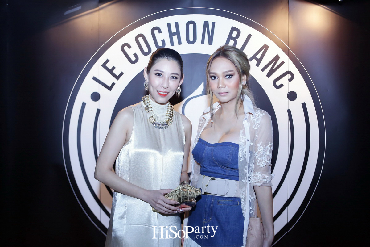‘Le Cochon Blanc’ Grand Opening Party