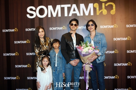 Grand Opening SOMTAMนัว @ Central Embassy