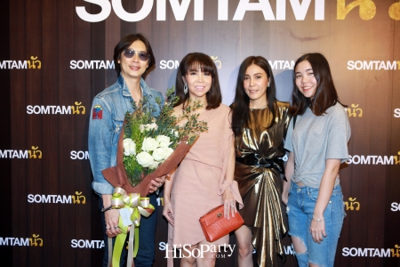 Grand Opening SOMTAMนัว @ Central Embassy