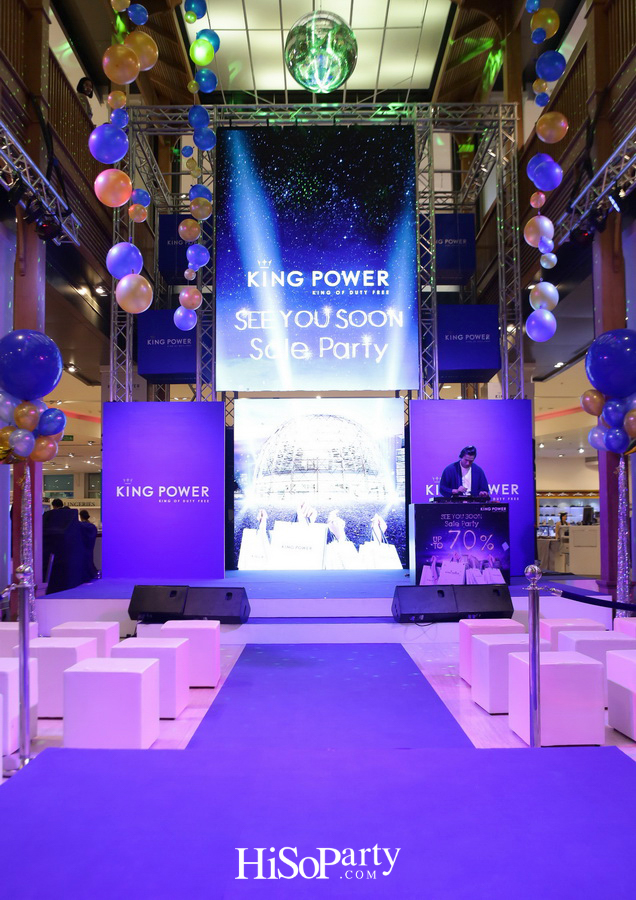 See You Soon Sale Party ‘KING POWER’