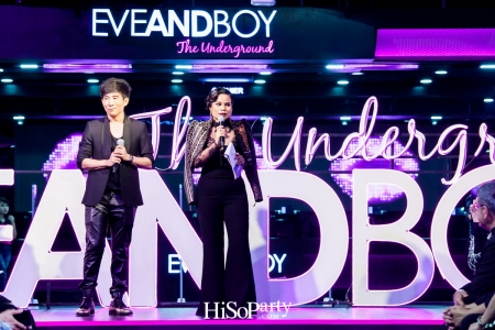 EVEANDBOY The Underground @ Siam Square One