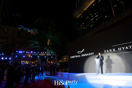 This Brings Me Here: The Completion of Central Embassy and The Opening of Park Hyatt Bangkok