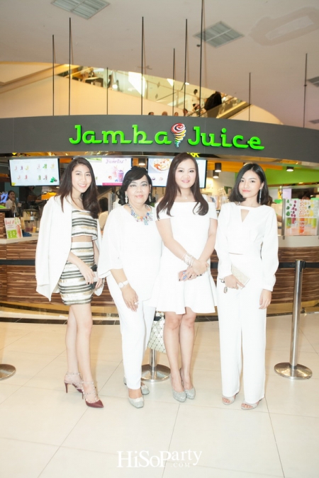 งานฉลองเปิดร้าน Jamba Juice สาขาแรกในประเทศไทย!