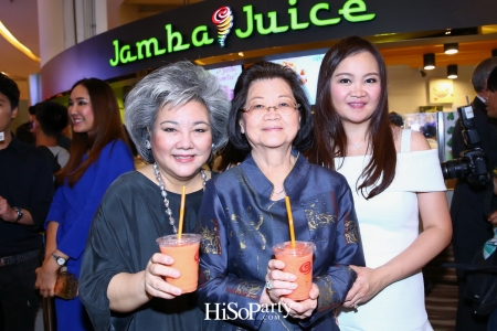 งานฉลองเปิดร้าน Jamba Juice สาขาแรกในประเทศไทย!