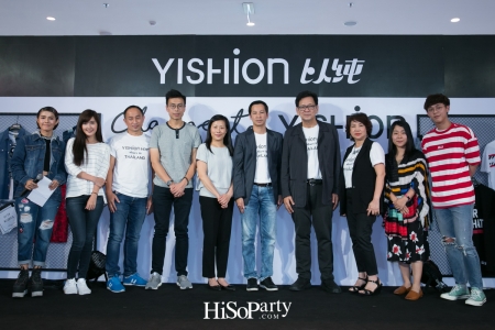 Grand Opening แฟล็กชิพสโตร์แบรนด์เสื้อผ้าแฟชั่น ‘Yishion’