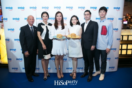เปิดตัว IHOP (ไอฮอป) สุดยอดร้านแพนเค้กอร่อยระดับโลกสาขาแรกในประเทศไทย