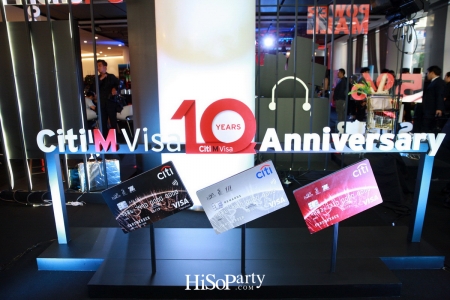 Citi M Visa 10th Anniversary