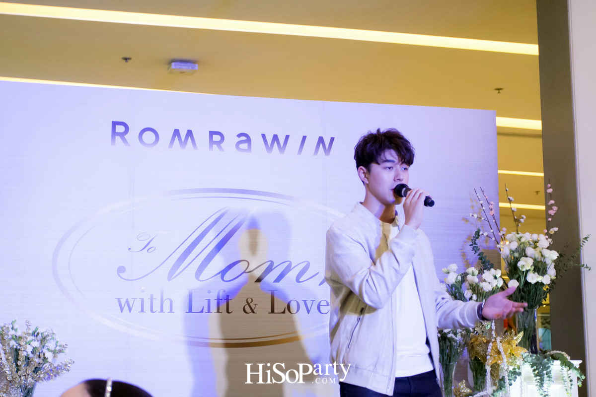 Romrawin to Mom, with Lift & Love