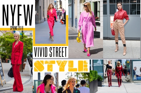 VIVID STREET STYLE @ NEW YORK FASHION WEEK SPRING 2018