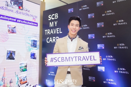 ไทยพาณิชย์ เปิดตัวบัตร ‘SCB My Travel’ เพื่อนคู่ใจของนักท่องเที่ยว