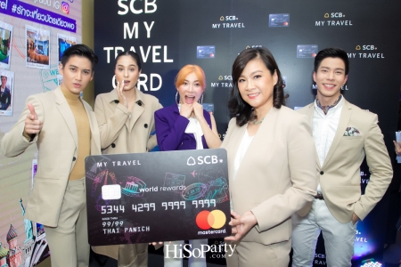 ไทยพาณิชย์ เปิดตัวบัตร ‘SCB My Travel’ เพื่อนคู่ใจของนักท่องเที่ยว