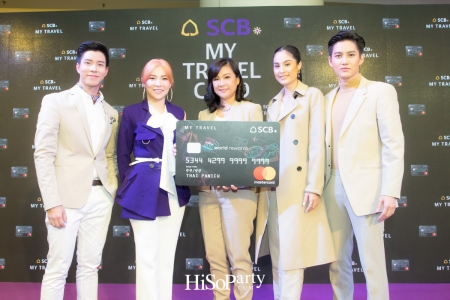 ไทยพาณิชย์ เปิดตัวบัตร ‘SCB My Travel’ เพื่อนคู่ใจของนักท่องเที่ยว