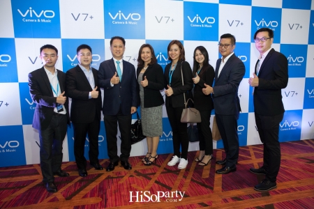 Vivo เปิดตัวสมาร์ทโฟนรุ่นล่าสุด ‘Vivo V7+’ เพื่อการเซลฟี่สุดคมชัด