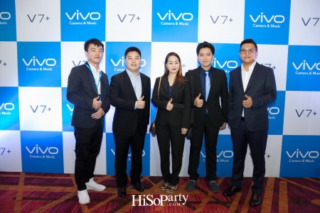 Vivo เปิดตัวสมาร์ทโฟนรุ่นล่าสุด ‘Vivo V7+’ เพื่อการเซลฟี่สุดคมชัด