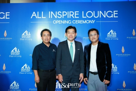 ออลล์ อินสไปร์ ดีเวลลอปเม้นท์ จับมือ เมเจอร์ ซีนีเพล็กซ์ กรุ้ป เปิดตัว All Inspire Lounge