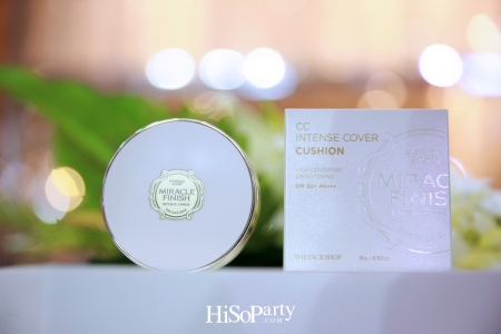 เปิดตัว Miracle Finish Cushion พร้อมแบรนด์แอมบาสเดอร์คนไทยคนแรกของ The Face Shop 