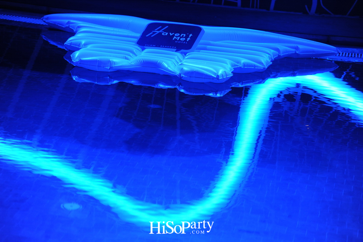 งานเปิดตัว Haven’t Met Silom แฟชั่นโฮเทลแห่งใหม่ใจกลางกรุง