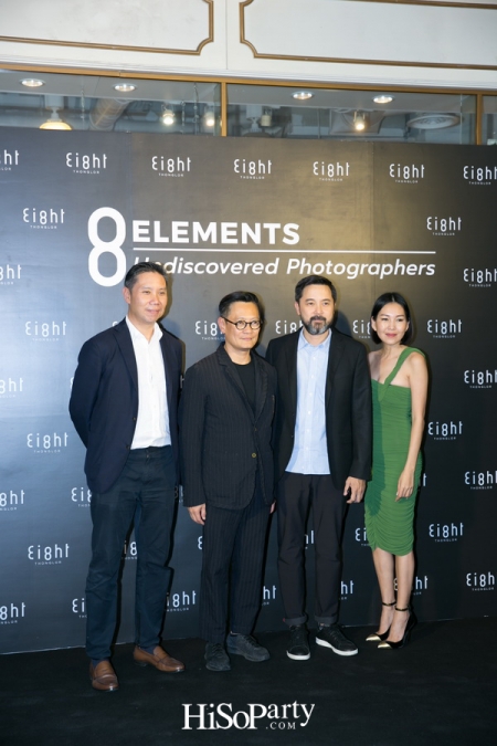 ‘Eight Thonglor’ จัดนิทรรศการภาพถ่าย ‘8 Elements’ โดย 8 ช่างภาพจากหลากหลายอาชีพ