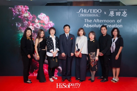 The Afternoon of Absolute Creation  งานแฮร์โชว์สุดอลังการจาก Shiseido Professional